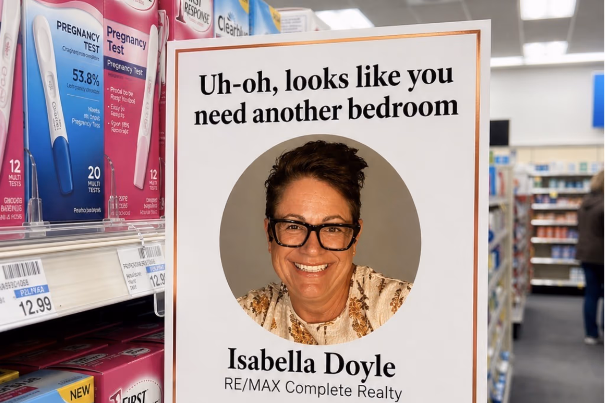 An Alberta real estate agent is going viral for a very clever ad placement