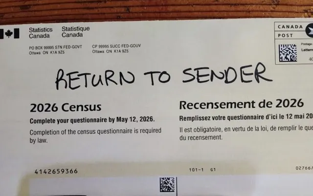 ‘Return to sender,’ Some people in Canada are refusing to fill out their census forms, risking fines up to $1,000